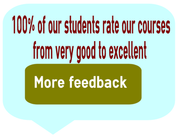 100% of our students rate our courses from very good to excellent, click here for more info